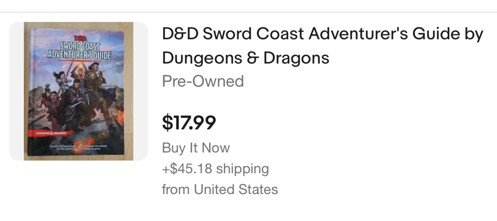 D & D Sword Coast Adventurer’s Guide, preowned: $17.99 plus $45.18 shipping.