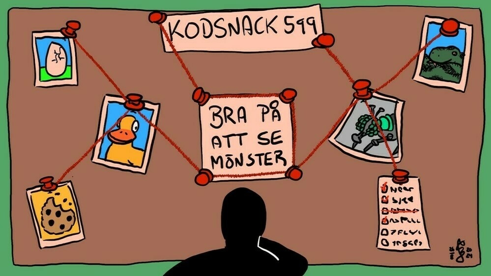 Kodsnack 599 - Bra på att se mönster. En figur står framför en anslagstavla med uppnålade bilder med rött garn draget mellan.