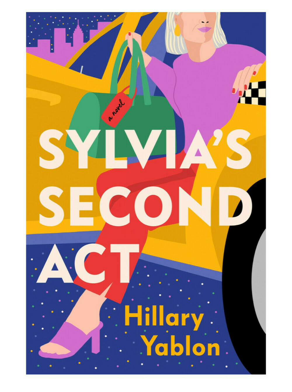 Sylvias second act by Hillary Yablon