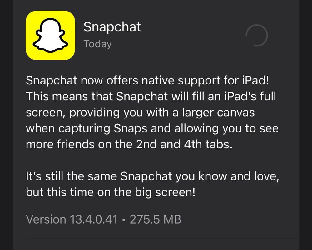 Screenshot of Snapchat iOS app update announcing native support for iPad. 