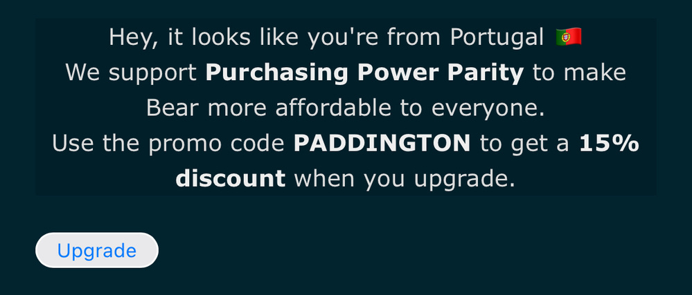 Promotional upgrade message implying location in Portugal with a 15% discount offer using promo code PADDINGTON for purchasing power parity support, featuring an &ldquo;Upgrade&rdquo; button.