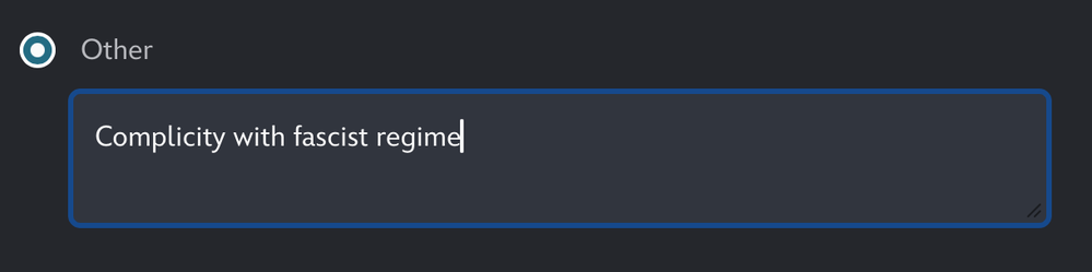 Screenshot of cancelation survey asking why I unsubscribed with “Other” checked, and an explanation entered: “complicity with fascist regime”