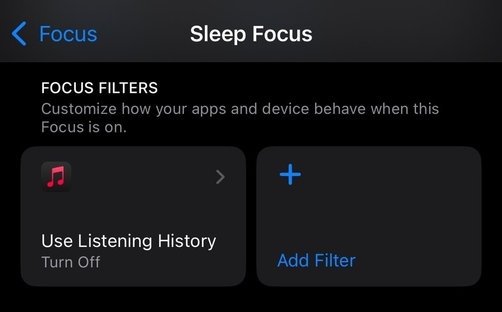 “Sleep Focus” in iOS has the “Use Listening History” focus filter set to off