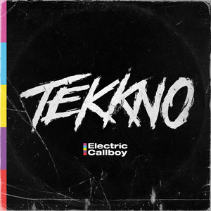 TEKKNO - Electric Callboy poster
