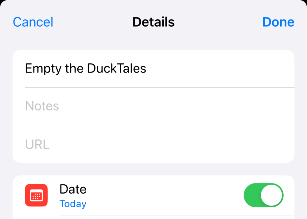 An “Empty the DuckTales” reminder in the Reminders app on an iPhone