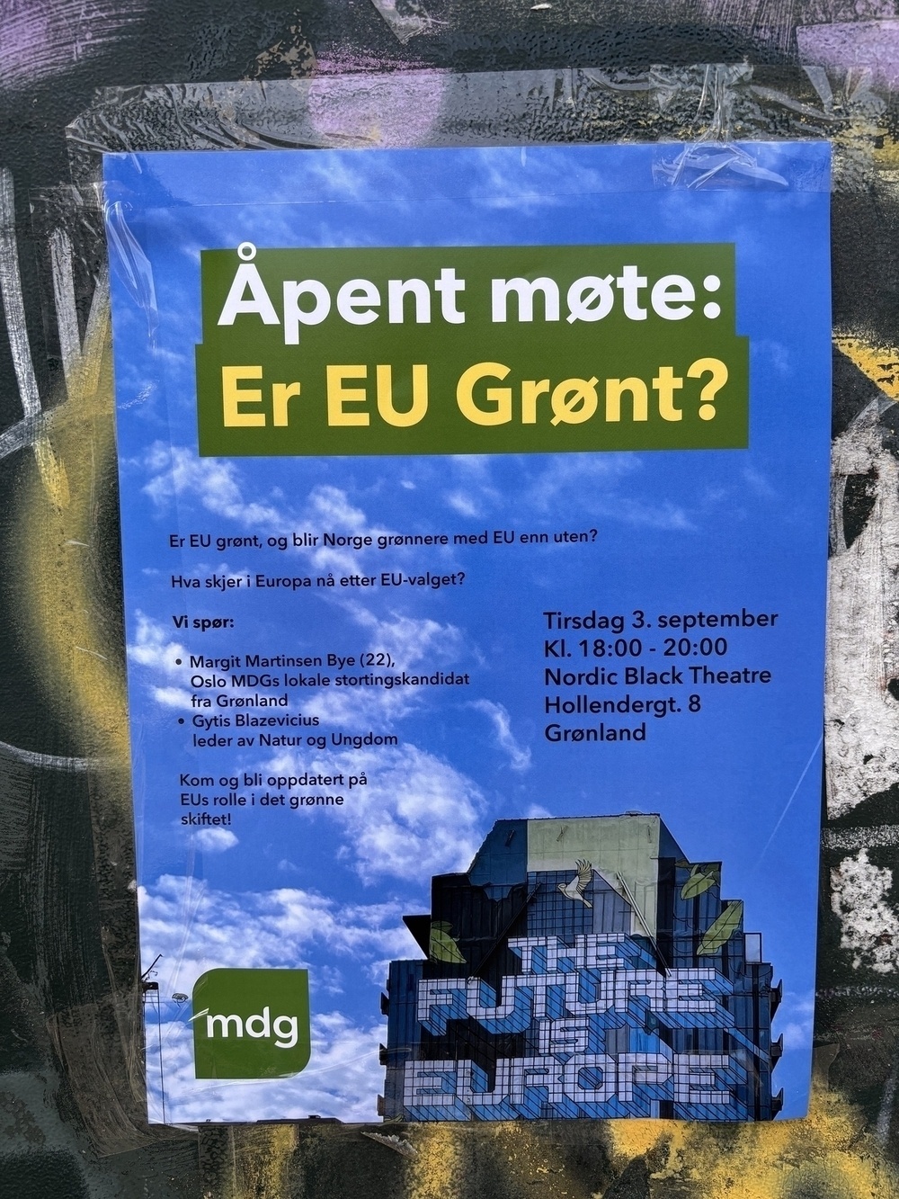 GO-MDG💚 arrangerer åpent møte 3. september. «Er EU grønt?». Klokka 18 på CaféTeatret i Hollendergata