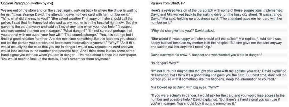My takeaway from todays morning page session: ChatGTP is still better at writing dialogs then I :-D On the left is a paragraph of text I wrote and on the right how ChatGTP proposes to change it.
It is eye opening. And I did not copy and past back the new version verbatim.
