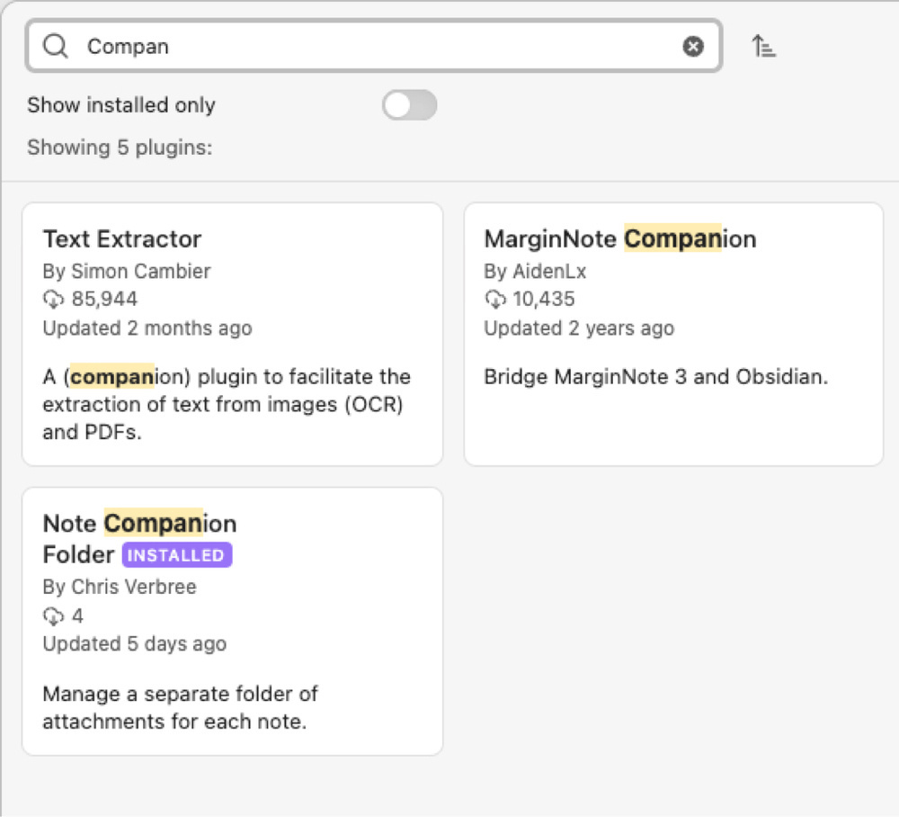 A screenshot of the Obsidian Community Plugin search screen. Showing three plugins for the search term Compan entered in the search field at the top of the image. My Plugin title is “Note Companion Folder” and is visible on the bottom left. The description reads: Manage a separate folder of attachments for each note.