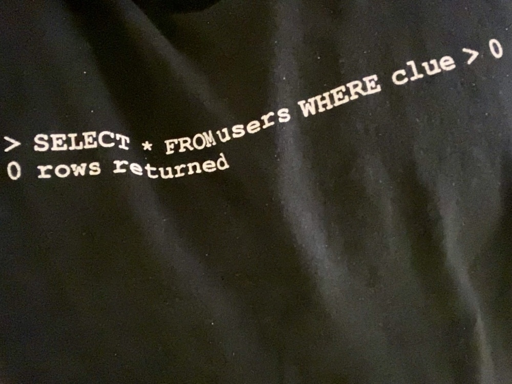 SQL humor t-shirt.