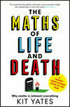 Cover for The Maths of Life and Death