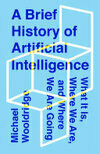 Cover for A Brief History of Artificial Intelligence
