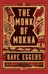 Cover for The Monk of Mokha