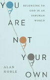 Cover for You Are Not Your Own