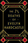 Cover for The 7 1/2 Deaths of Evelyn Hardcastle