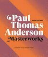 Cover for Paul Thomas Anderson: Masterworks
