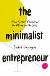 Cover for The Minimalist Entrepreneur