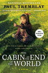 Cover for The Cabin at the End of the World