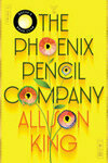 Cover for The Phoenix Pencil Company