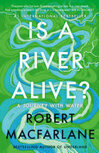 Cover for Is a River Alive?