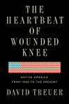 Cover for The Heartbeat of Wounded Knee