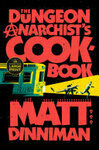 Cover for The Dungeon Anarchist’s Cookbook