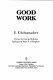 Cover for Good Work