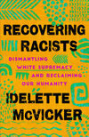 Cover for RECOVERING RACISTS