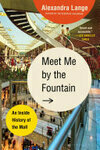 Cover for Meet Me by the Fountain