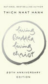 Cover for Living Buddha, Living Christ