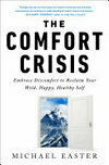 Cover for The Comfort Crisis