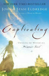 Cover for Captivating: Unveiling the Mystery of a Woman's Soul