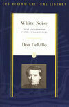 Cover for White Noise: Text and Criticism (Viking Critical Library)