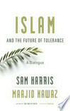 Cover for Islam and the Future of Tolerance