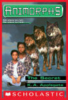 Cover for The Secret (Animorphs #9)