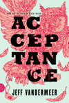 Cover for Acceptance (Southern Reach, #3)