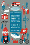 Cover for The Nordic Theory of Everything: In Search of a Better Life