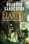 Cover for Elantris Series Collection 2 Books Set By Brandon Sanderson (Elantris: 10th Anniversary Edition, [Hardcover] The Emperor's Soul)