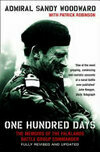 Cover for One Hundred Days : The Memoirs of the Falklands Battle Group Commander