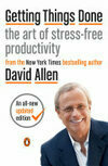 Cover for Getting Things Done: The Art of Stress-Free Productivity