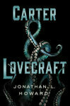 Cover for Carter & Lovecraft (Carter & Lovecraft, #1)