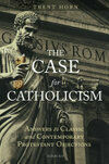 Cover for The Case for Catholicism