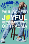 Cover for Joyful Recollections of Trauma
