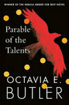 Cover for Parable of the Talents: A Nebula Award-winning novel of a terrifying dystopian future