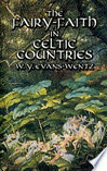Cover for The Fairy-Faith in Celtic Countries
