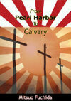 Cover for From Pearl Harbor To Calvary