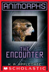 Cover for The Encounter (Animorphs #3)