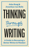 Cover for Thinking through Writing