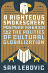 Cover for A Righteous Smokescreen