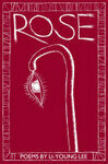 Cover for Rose (New Poets of America)