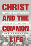 Cover for Christ and the Common Life